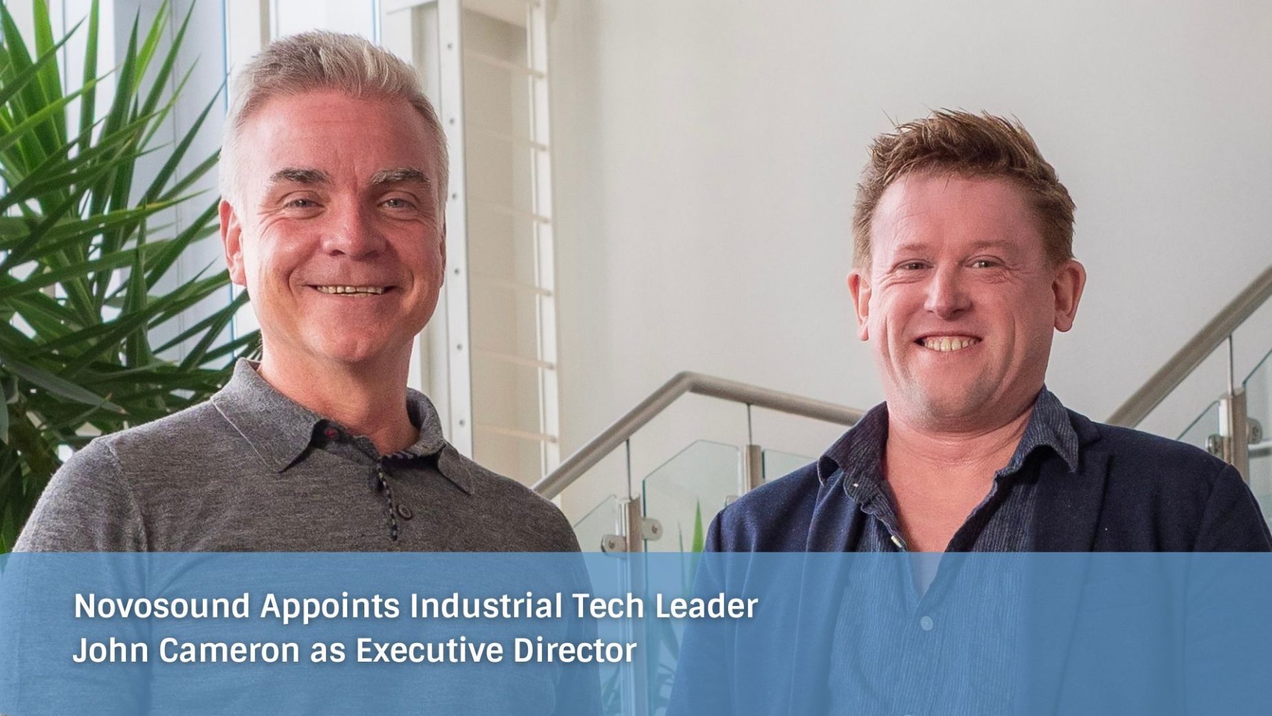 Novosound Appoints Industrial Tech Leader John Cameron as Executive Director